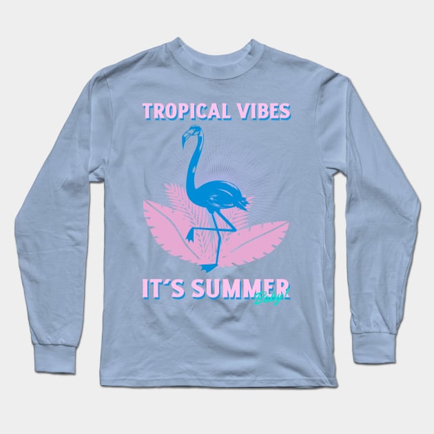 tropical vibes - its summer Long Sleeve T-Shirt by WOAT